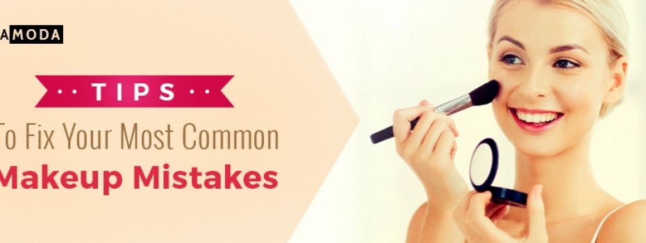 Tips to Fix Your Most Common Makeup Mistakes