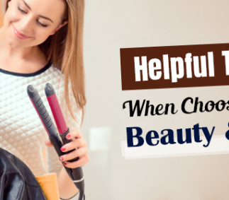 Helpful Tips When Choosing a Beauty & Hair Salon