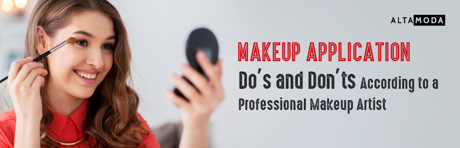 Some Makeup Do’s and Don’ts According to Professional Makeup Artist